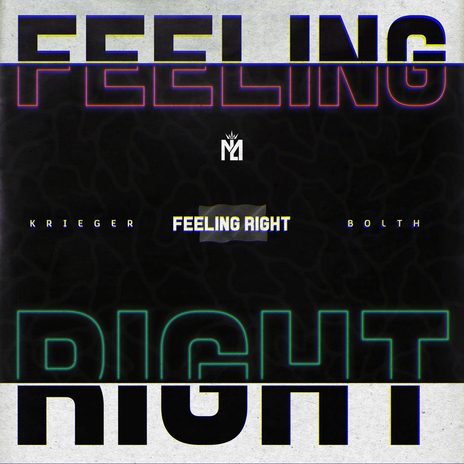 Feeling Right (Radio Edit) ft. Bolth | Boomplay Music