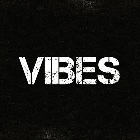 Vibes | Boomplay Music