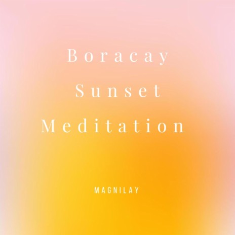 Boracay Sunset Meditation