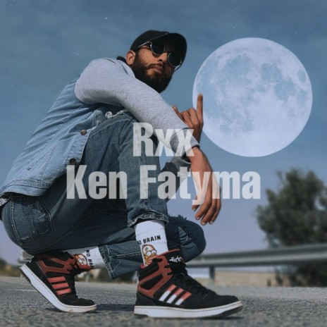 Rxx (Ken Fatyma) | Boomplay Music