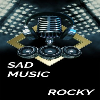 SAD MUSIC