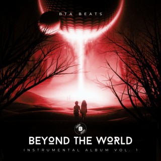 Beyond the World (VOL. 1)