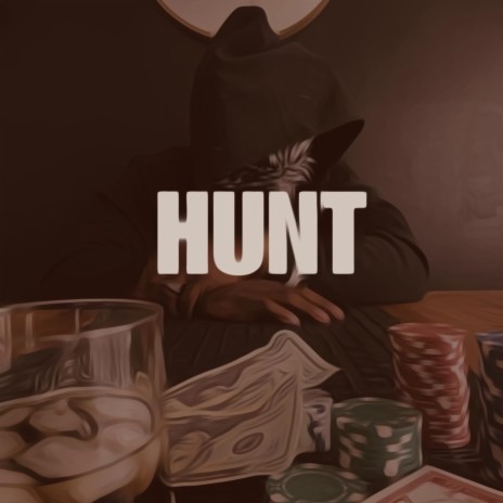 Hunt | Boomplay Music