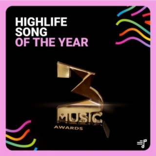 Highlife Song Of The Year
