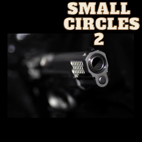 Small Circles 2 | Boomplay Music