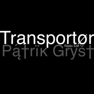 Transportør (Radio Edit)