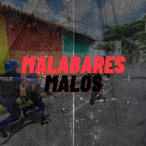 Malabares Malos ft. El Rey Guevara | Boomplay Music
