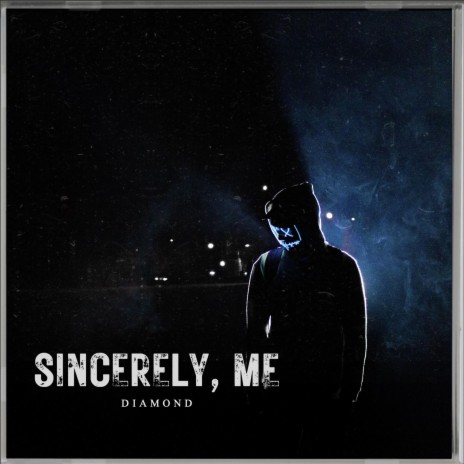 Sincerely, Me | Boomplay Music