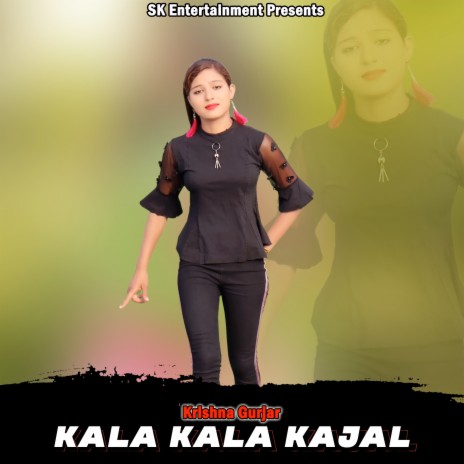 Kala Kala Kajal | Boomplay Music