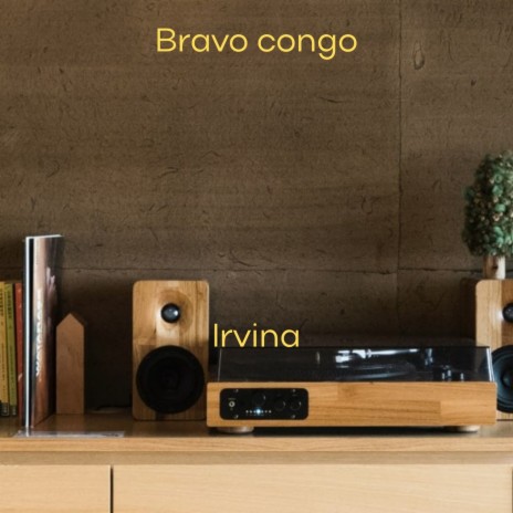 Bravo Congo | Boomplay Music