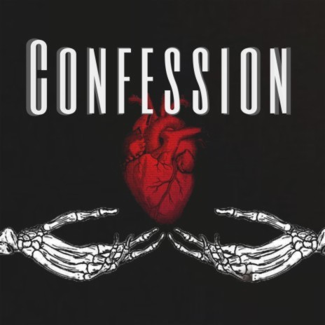 Confession | Boomplay Music