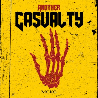 Another Casualty ft. GreenSkull lyrics | Boomplay Music