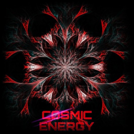 COSMIC ENERGY | Boomplay Music