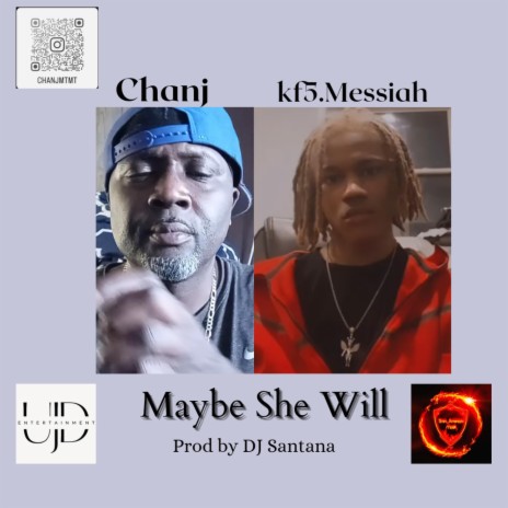 Maybe She Will ft. Kf5. Messiah | Boomplay Music