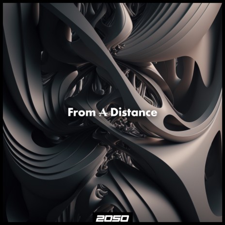From a Distance | Boomplay Music
