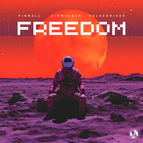 Freedom ft. Airwalk3r & Pulsedriver | Boomplay Music