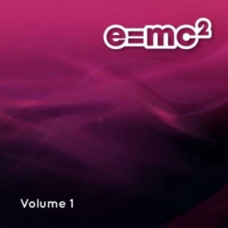 E=MC2 Volume 1 (Edits) (Remixes)