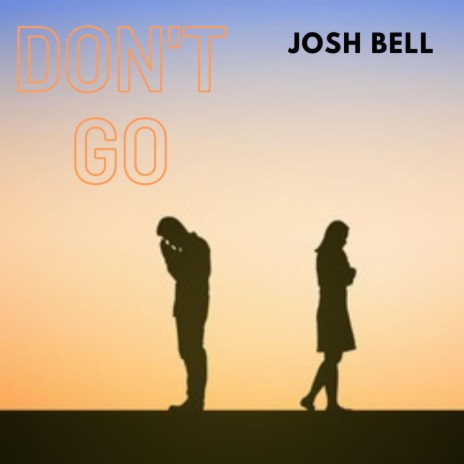 Dont go | Boomplay Music