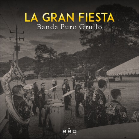 La Gran Fiesta | Boomplay Music