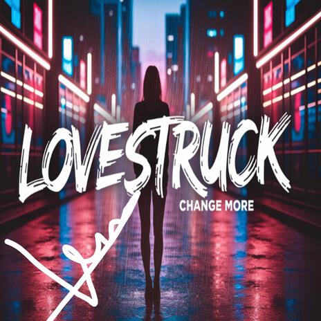 Lovestruck | Boomplay Music