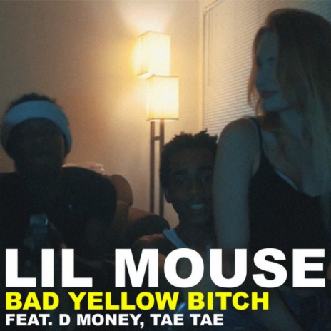 Bad Yellow Bitch (feat. D Money & Tae Tae) | Boomplay Music