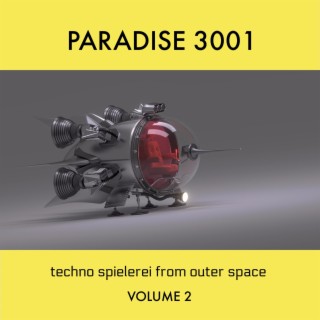 Techno Spielerei from Outer Space, Vol. 2