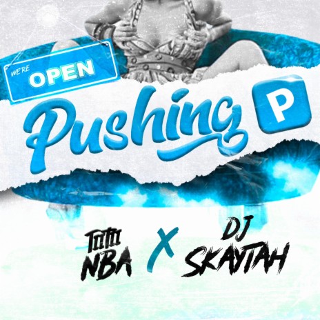 Pushing P (Bouyon 2023) ft. DJ SKAYTAH | Boomplay Music