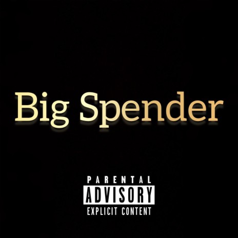 Big Spender(Cashapp Senda) ft. K Jizzle & Yahna | Boomplay Music