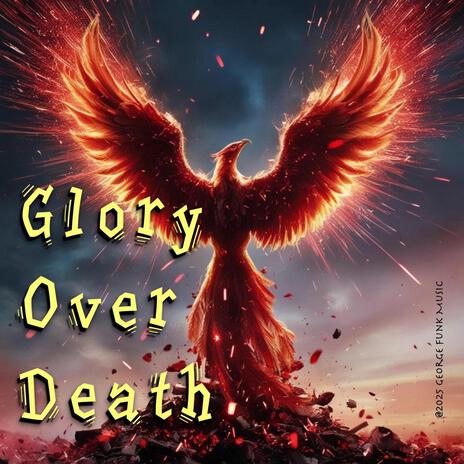 Glory over Death | Boomplay Music