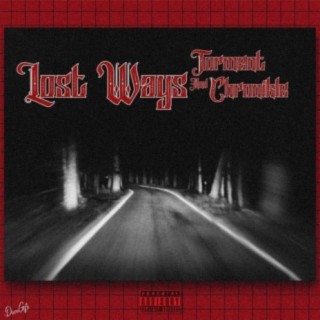 Lost ways (feat. Chronikle)