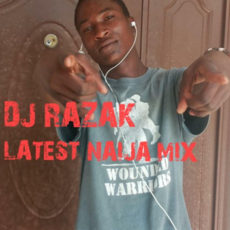 Latest Naija Mix