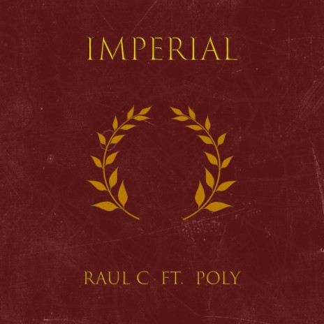 Imperial ft. Sean Poly | Boomplay Music