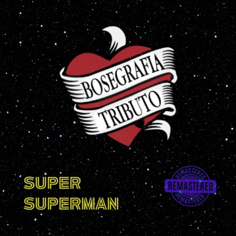 Super Superman (Remaster 2024) ft. Jordi C | Boomplay Music