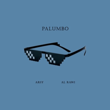 Palumbo (feat. Al Rawi)
