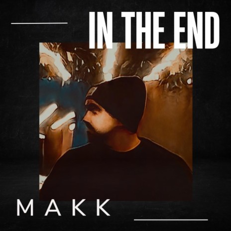 In the End | Boomplay Music