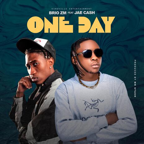 One day ft. Jae cash | Boomplay Music