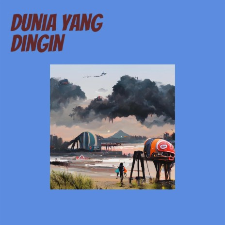 Dunia Yang Dingin (Acoustic) | Boomplay Music