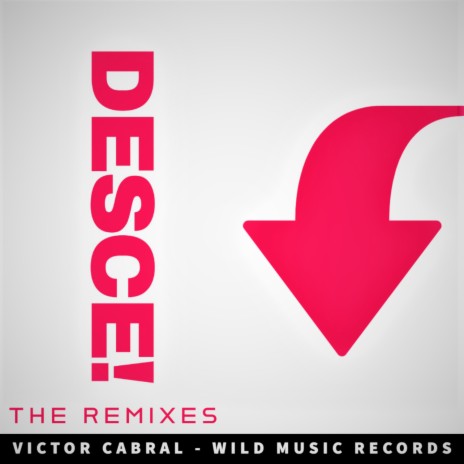 Desce! (Victor Cabral Upgrade Radio Mix)