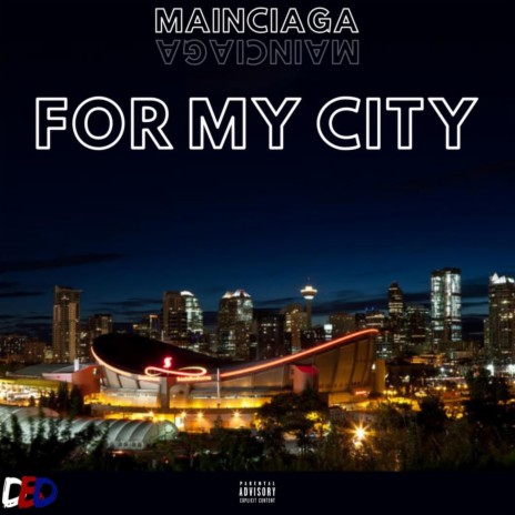 For My City | Boomplay Music