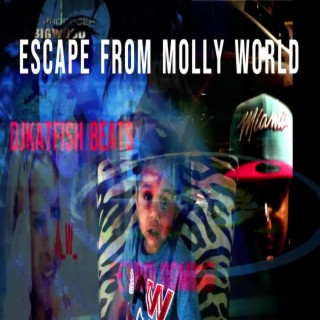Escape From Molly World