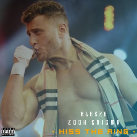 Kiss The Ring ft. Bleeze | Boomplay Music