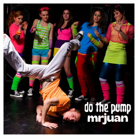 Do the Pump | Boomplay Music