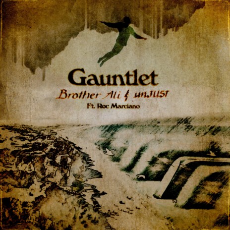 Gauntlet ft. unJUST & Roc Marciano