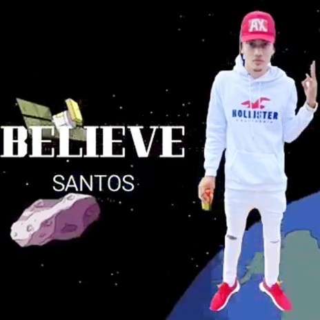 Believe (feat. Santos)