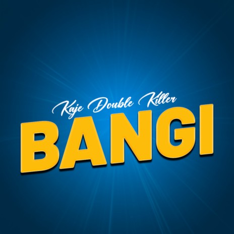 Bangi | Boomplay Music