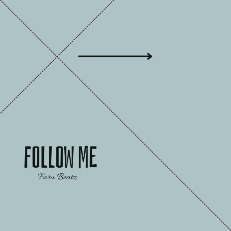 Follow Me | Boomplay Music