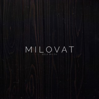 Milovat