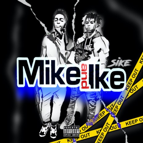 Mike&Ike (feat. Tuuzie) | Boomplay Music