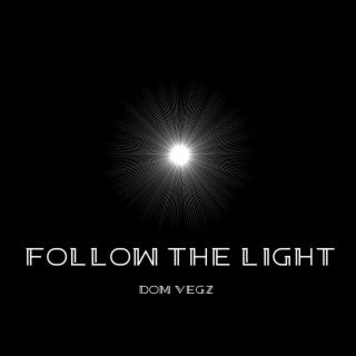 Follow The Light