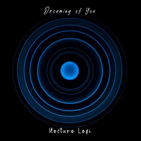 Dreaming of You | Boomplay Music